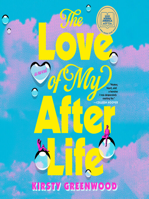 Title details for The Love of My Afterlife by Kirsty Greenwood - Wait list